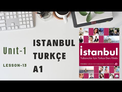 İstanbul Turkish Book A1 #lesson  13 #TurkishLanguage