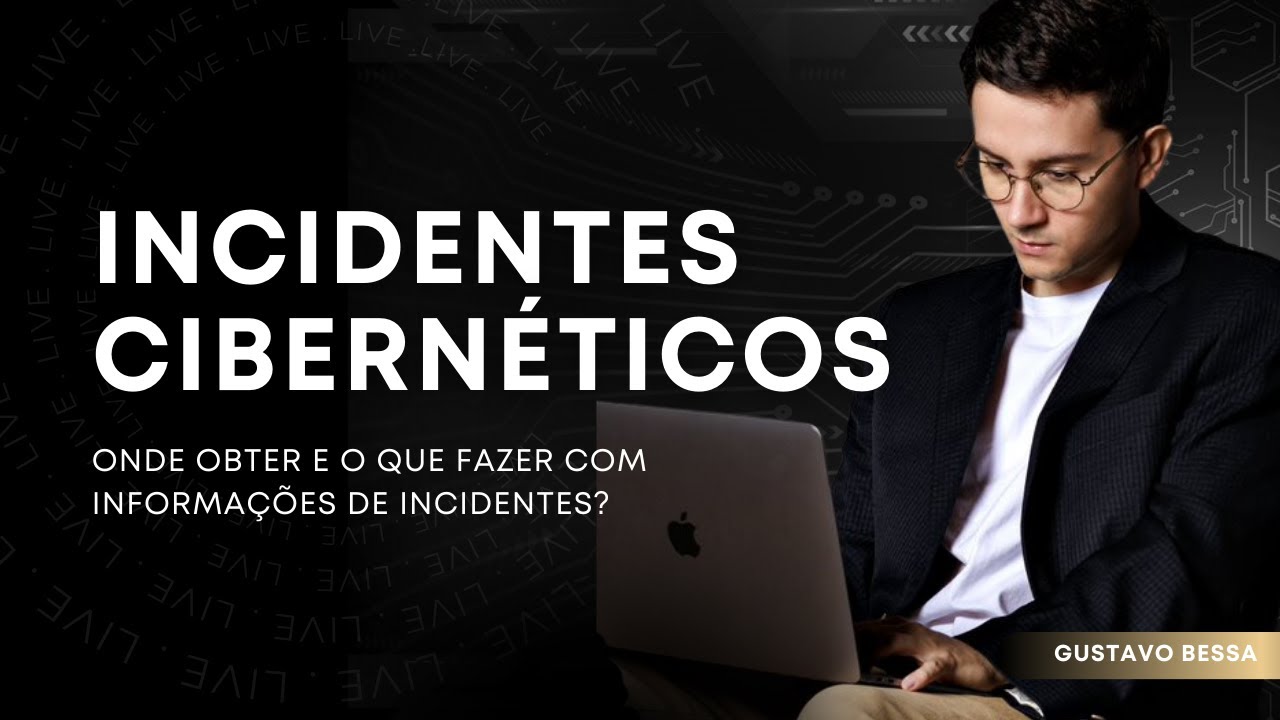 Onde obter e o que fazer com dados de incidentes cibernéticos?