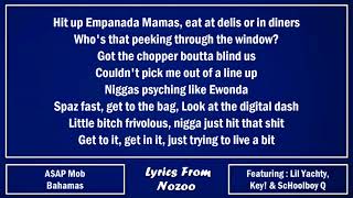 A$AP Mob - Bahamas (Lyrics) Ft. A$AP Rocky, A$AP Ferg,  Lil Yachty, ScHoolboy Q