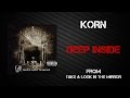Korn - Deep Inside [Lyrics Video]