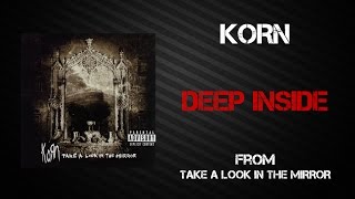 Korn - Deep Inside [Lyrics Video]
