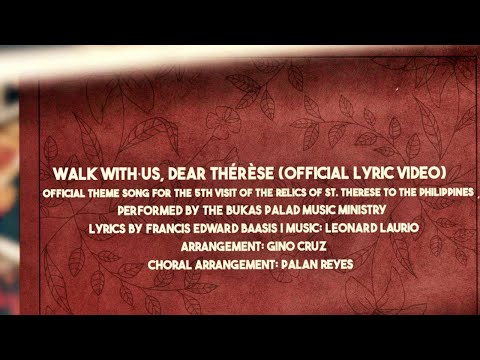 Walk With Us, Dear Thérèse (Official lyric video)