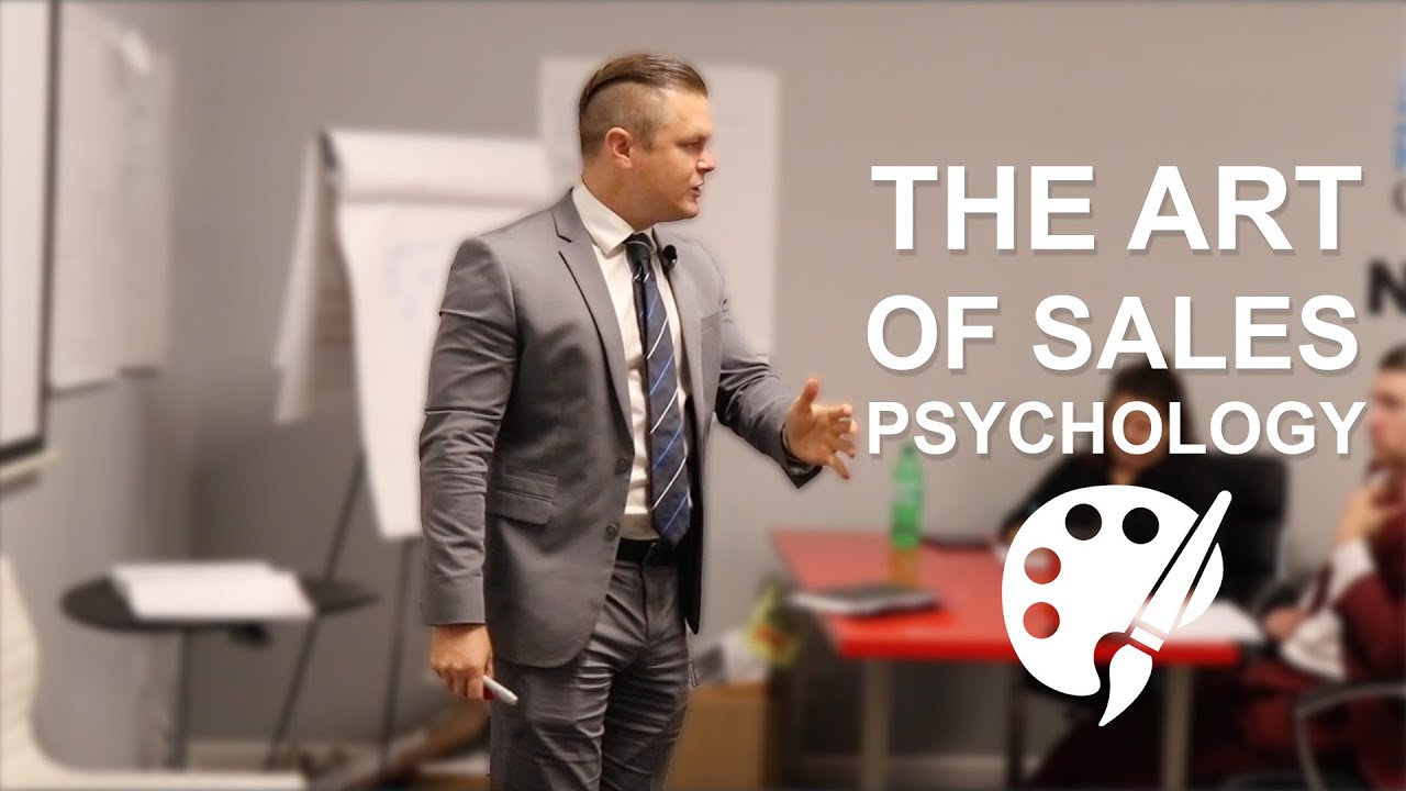 The Art Of Sales Psychology