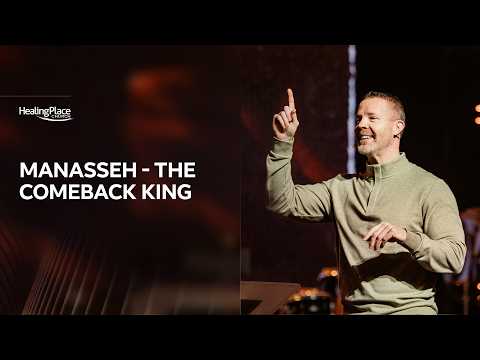 King Manasseh: The Comeback King
