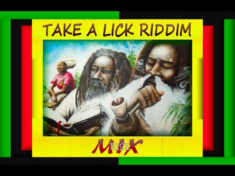 TAKE A LICK RIDDIM (RISE MIX)