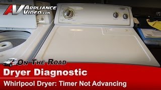 Whirlpool Dryer Repair: Timer Not Advancing