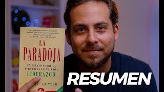 RESUMEN 📘: La Paradoja (Liderazgo) #LibrosImparables
