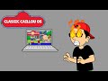 CLASSIC CAILLOU OS