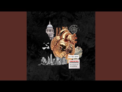Paid in Full (feat. NANA & Bensman)