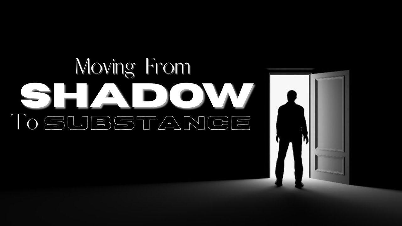“Moving From Shadow To Substance” Rev. Brandon Puller | Tuesday PM