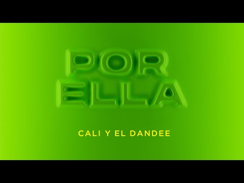 Cali Y El Dandee   -  Por Ella Live