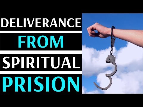 Deliverance From Spiritual Prison - LIVE PRAYERS FOR DELIVERANCE