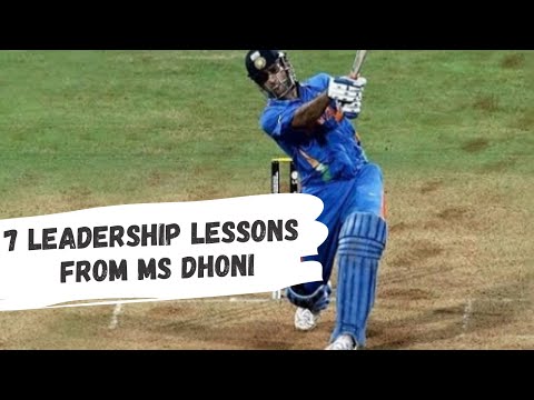 7 Leadership Lessons that we can learn from MS Dhoni | Simarpreet Singh