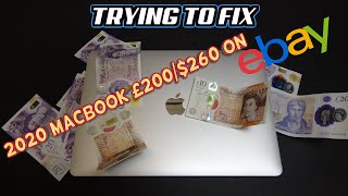 A BROKEN £200 ($260) 2020 Apple MacBook from eBay - Can I FIX it???