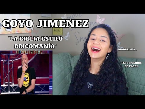 REACCIONO a GOYO JIMÉNEZ | "La Biblia estilo Bricomanía"  EL CLUB DE LA COMEDIA