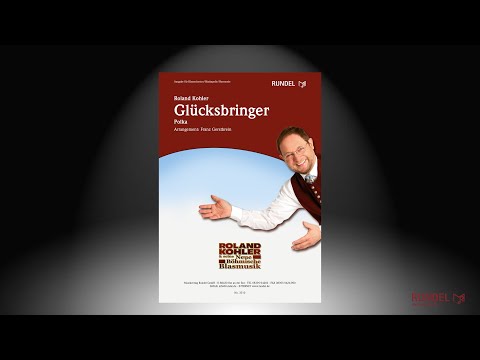 Glücksbringer (Polka) | Roland Kohler | Arrangement: Franz Gerstbrein