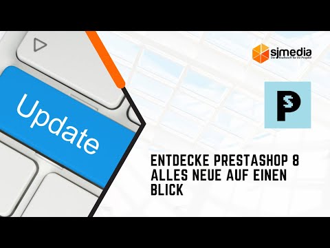 Entdecke PrestaShop 8 Alles Neue auf einen Blick