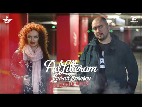 Ad Litteram feat. Laura Gherescu - O pastilă dulce [Oficial Audio]