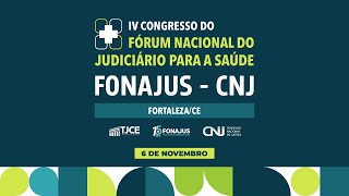 IV Congresso Nacional do Fonajus - 6/11
