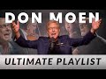 Don Moen Ultimate Praise and Worship Music Playlist (ft. Lenny LeBlanc)