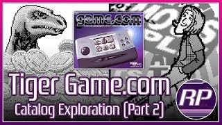 Tiger Game.com Full Catalog Exploration (Part 2)