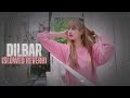Dilbar - (slowed+Reverb) Song | Midnight Chill Music Dilbar Dilbar Lofi Song.