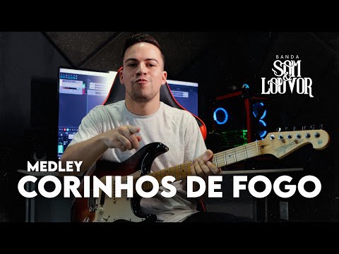 MEDLEY CORINHOS DE FOGO - BANDA SOM E LOUVOR || GUITARRA