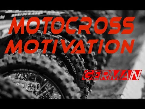 Motocross Motivation German / 117 Production