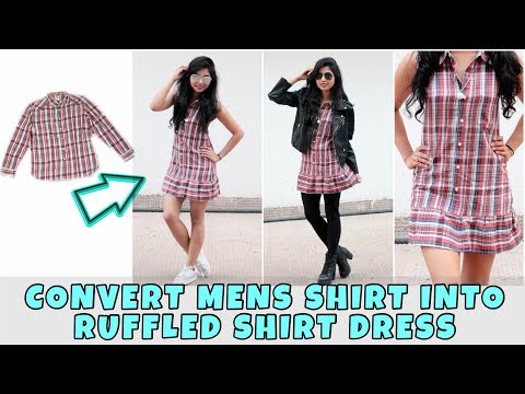 DIY: Convert Men's Shirt Into Cute Shirt Dress In 6 Mins| Ways to style It Video
