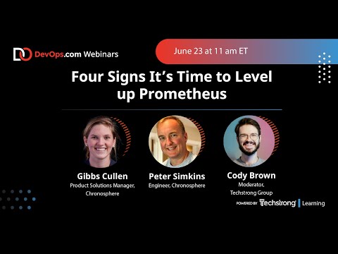 Four Signs It’s Time to Level up Prometheus
