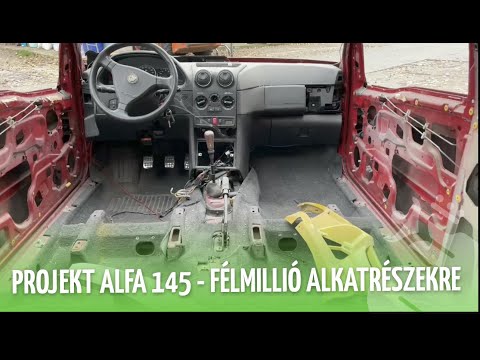 Projekt Alfa145 - Így költöttem el majdnem FÉLMILLIÓT alkatrészekre