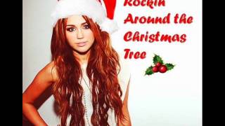 Miley Cyrus - Rockin&#39; Around the Christmas Tree (Audio) (HQ)