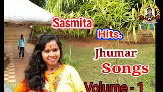 Hits of Sasmita Barik Jhumar Songs Vol-1