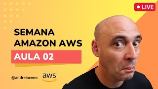Aula 2 - O que é Armazenamento S3 da Amazon AWS
