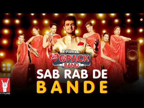 Sab Rab De Bande — watch video