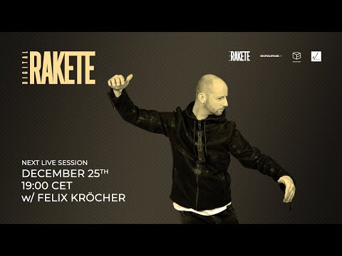 Digital Rakete feat. Felix Kröcher