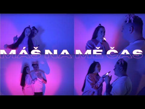 Věrný - Máš na mě čas [Official Video]