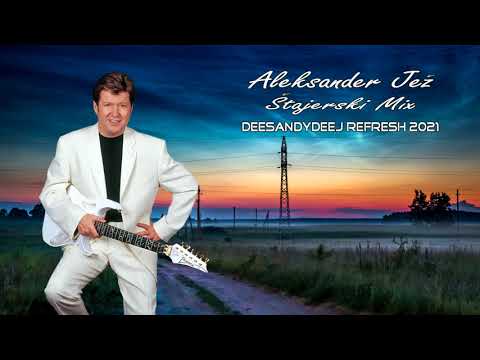 Aleksander Jež - Štajerski Mix (DEESANDYDEEJ REFRESH 2021)