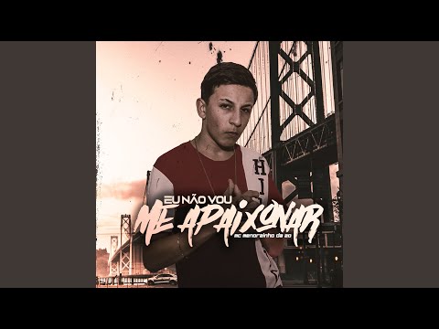 Eu Não Vou Me Apaixonar