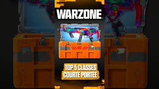 TOP 5 des Meilleures Classes de Courte Portée sur Warzone! (Meta Saison 5)