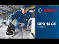 Lustralijadora Bosch GPO 14 CE | Video