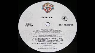 Everlast - Syndication Dub