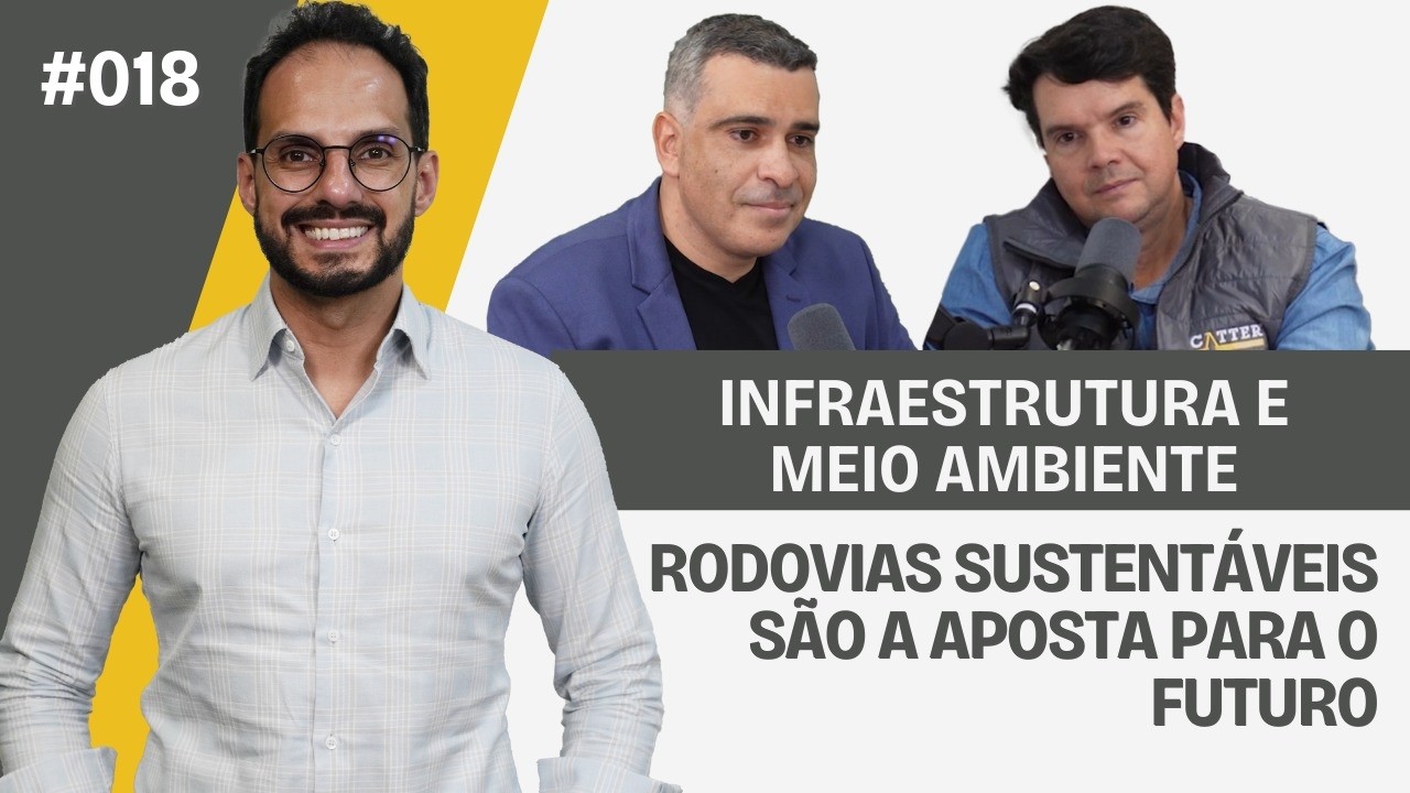 Infraestrutura e Meio Ambiente: Rodovias Sustentáveis são a Aposta para o Futuro
