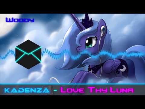 Woody - Love Thy Luna (Kadenza Remix)
