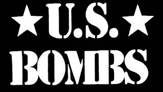 U.S.  Bombs - The Wig Out