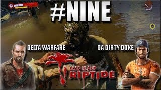 preview picture of video 'Dead Island:Riptide Saving Holy Man Collaboration w/@DaDirtyDuke #9'