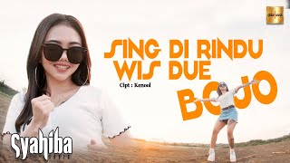 Download lagu Syahiba Saufa - Sing Di Rindu Wis Due Bojo mp3 Download lagu Syahiba Saufa - Sing Di Rindu Wis Due Bojo mp3