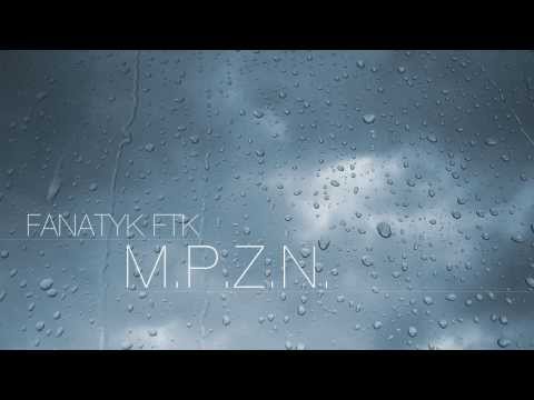 Fanatyk FTK - M.P.Z.N.
