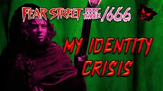 Fear Street 1666 shook my faith in myself.