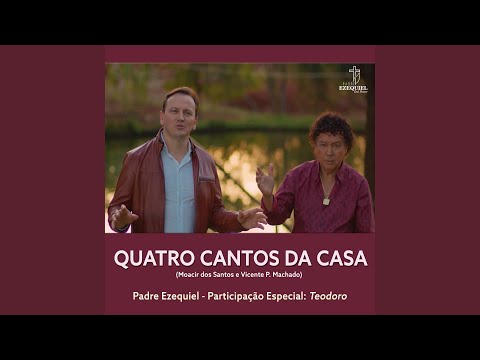 Quatro Cantos da Casa